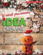 Katalog Katalog IDEA organic, akcija 17. dec do 13. januar 2019