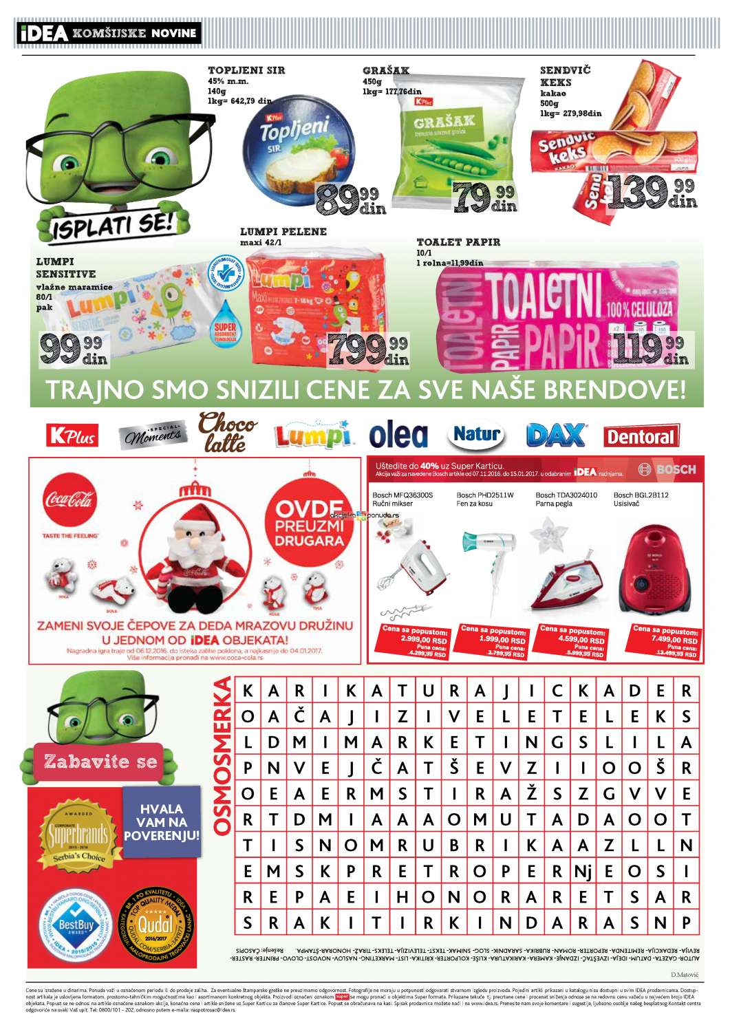 K plus Komšijske novine IDEA 12-18. decembar 2016 49279 K plus Komšijske novine IDEA 12-18. decembar 2016 49279