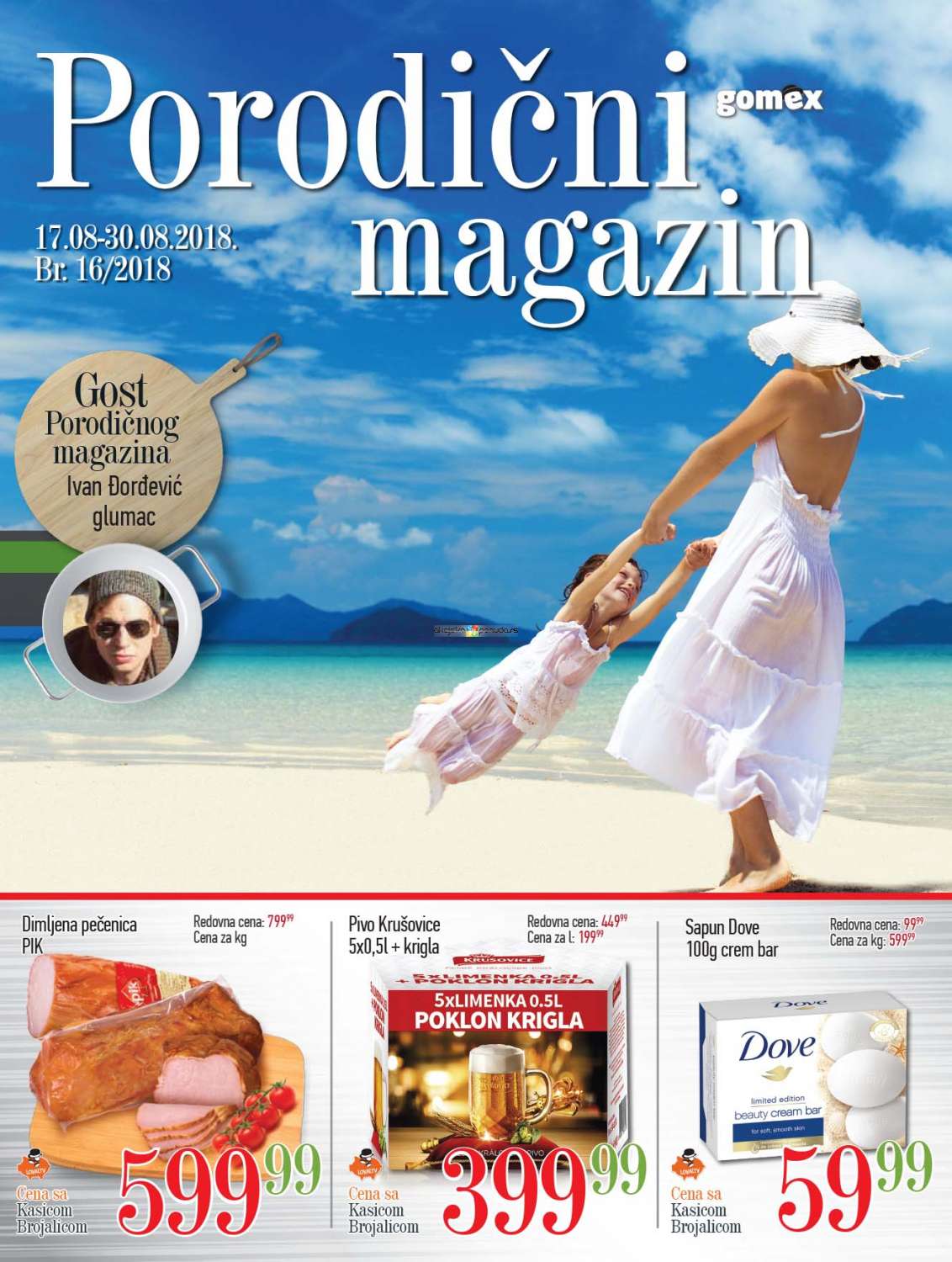 GOMEX porodicni magazin, 17-30. avgust 2018 75469