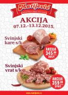 Akcija Matijević akcija svinjskog mesa 07-13. decembar 2015 31995